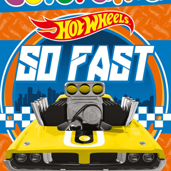 Kleurboek Hot Wheels Colorama - So fast